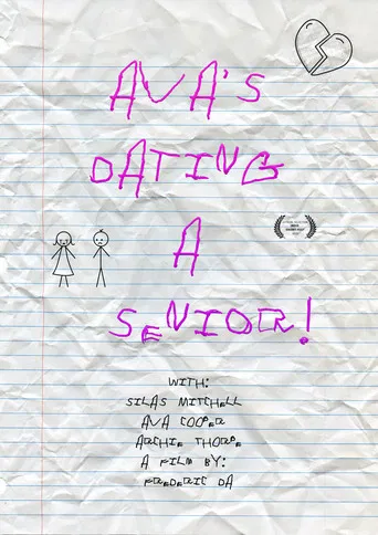 Ava's Dating a Senior! poster