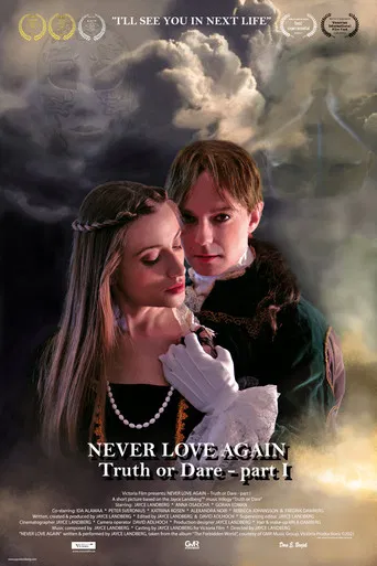 Never Love Again (Truth or Dare - Part I) poster