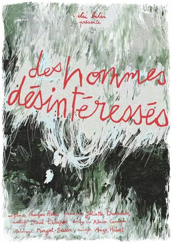 Des hommes désintéressés poster