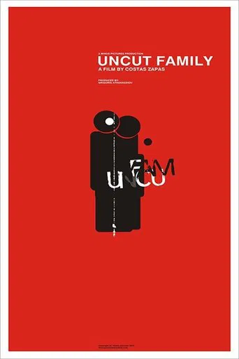 Uncut Family poster