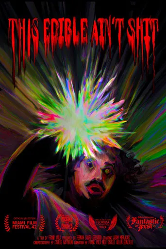 This Edible Ain't Shit poster