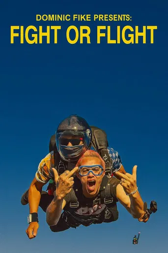 DOMINIC FIKE PRESENTS: FIGHT OR FLIGHT poster