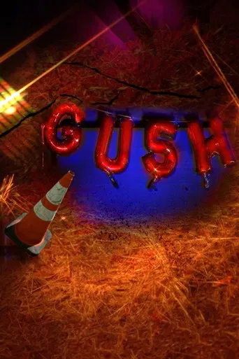 Gush poster
