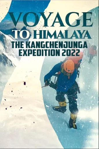 Voyage to Himalaya - The Kangchenjunga Expedition 2022 poster