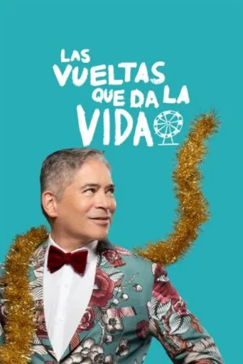 Las vueltas que da la vida poster