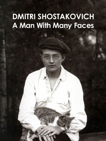 Dmitri Shostakovich: A Man of Many Faces poster