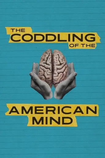 The Coddling of the American Mind poster