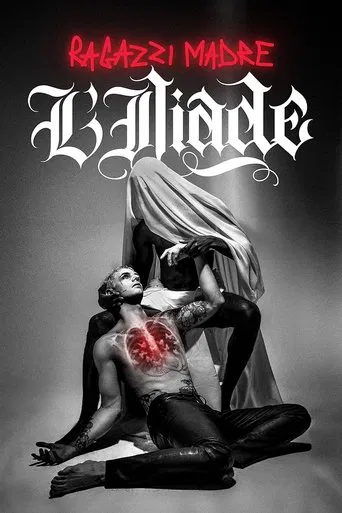 Ragazzi Madre - L'iliade poster