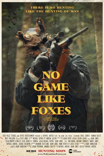 No Game Like Foxes poster
