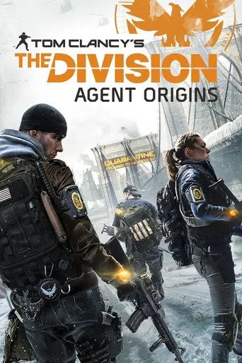 Tom Clancy's The Division: Agent Origins poster