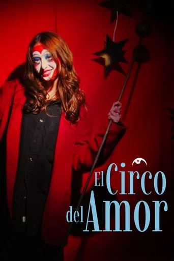 The Circus Of Love poster