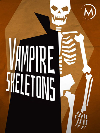 Vampire Skeletons poster