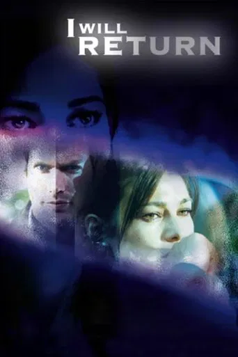I Will Return poster