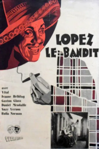 Lopez, le bandit poster