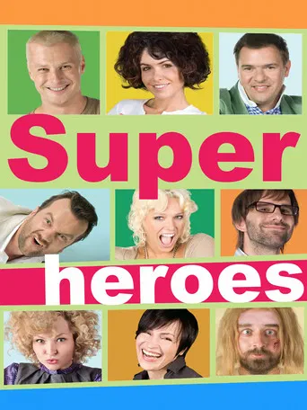 Superheroes poster
