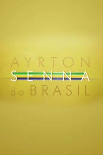 Ayrton Senna do Brasil poster