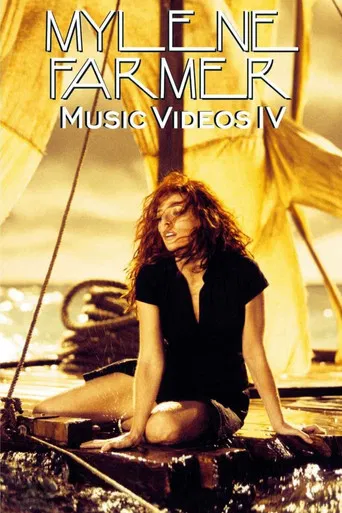 Mylène Farmer : Music Videos IV poster
