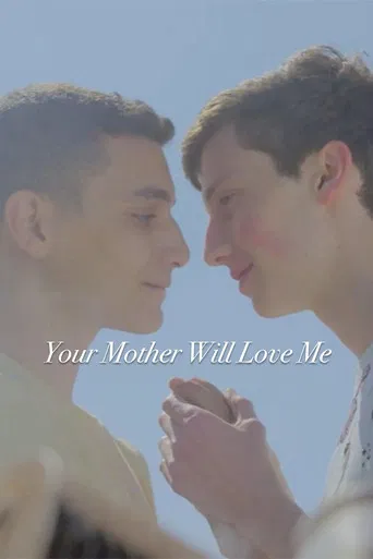 Your Mother Will Love Me poster
