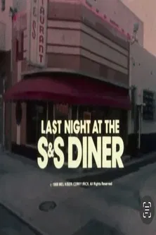 Last Night at the S&S Diner poster