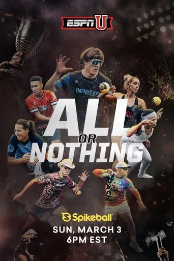 All or Nothing: Spikeball 2023 Spikeball Tour Series Championship poster