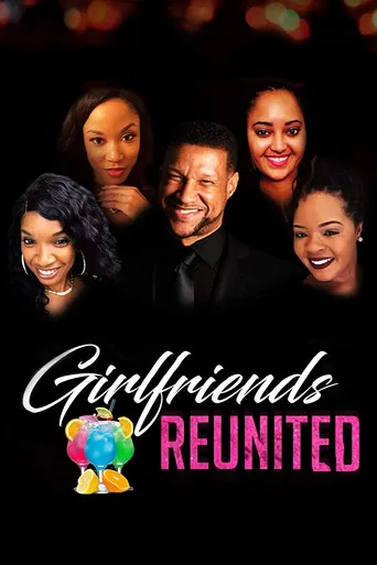 Girlfriends Reunited poster
