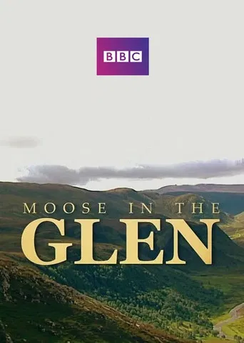Moose in the Glen poster