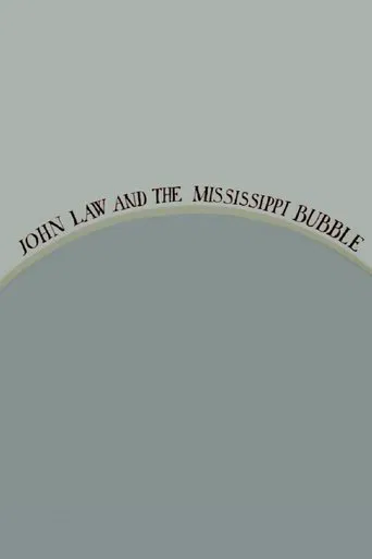 John Law and the Mississippi Bubble poster