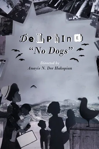 Delphine: No Dogs poster