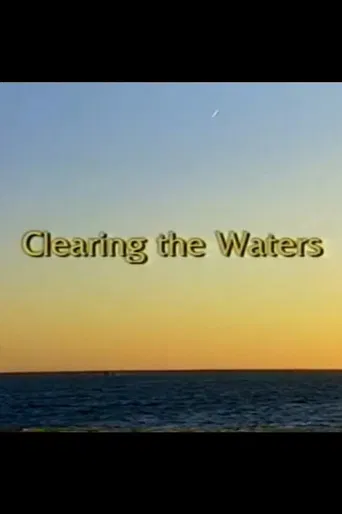 Clearing the Waters poster