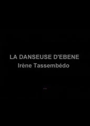 La danseuse d'ébène poster