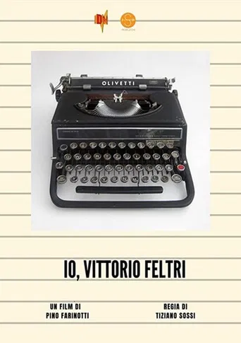 Io, Vittorio Feltri poster