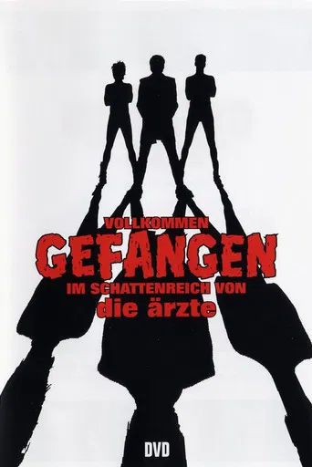 Die Ärzte - Vollkommen gefangen im Schattenreich von die Ärzte poster