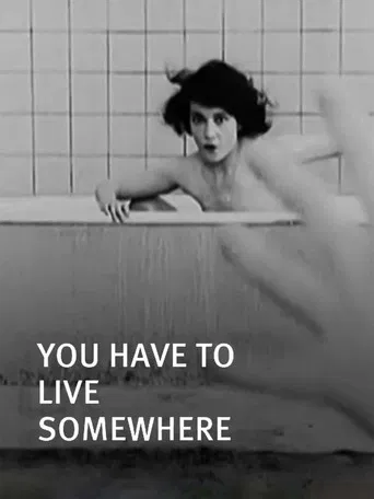 You Have to Live Somewhere poster