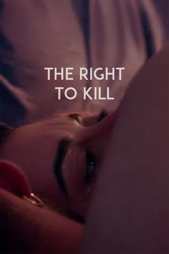 The Right to Kill poster