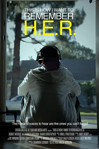 This Is How I Want to Remember H.E.R. poster