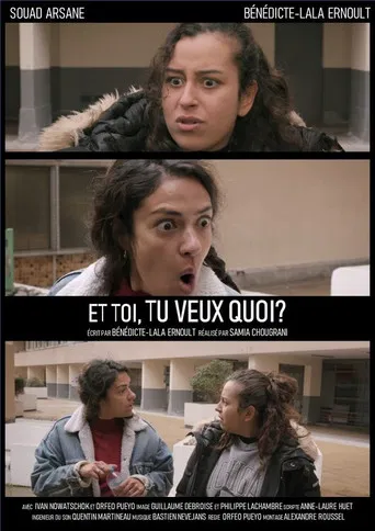 Et toi, tu veux quoi? poster