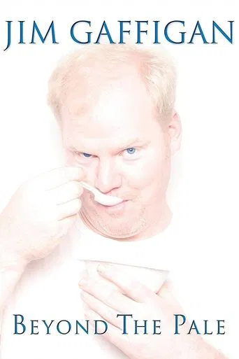 Jim Gaffigan: Beyond the Pale poster