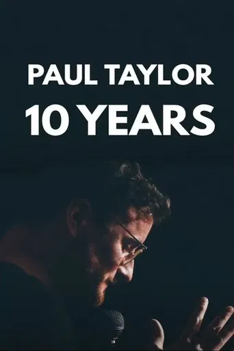 The Roast of Paul Taylor : 10 Years On Stage poster
