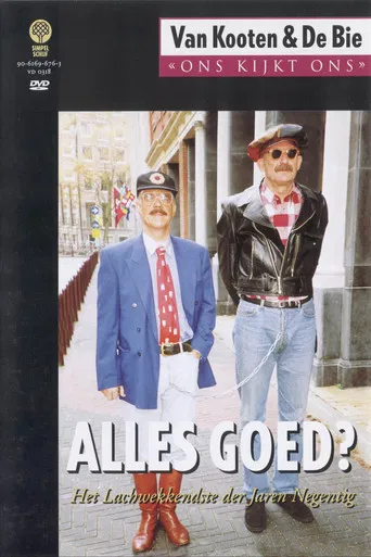 Van Kooten & De Bie: Ons Kijkt Ons 2 - Alles Goed? poster