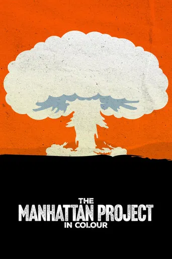 The Manhattan Project in Colour poster