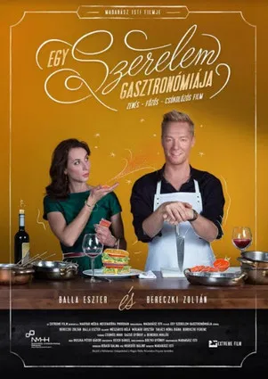 Egy szerelem gasztronómiája poster