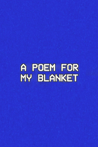 A Poem for My Blanket poster
