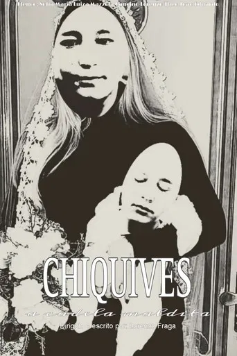 Chiquives: a Cadela Maldita poster