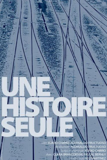 Une histoire seule poster