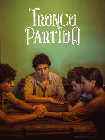 Tronco Partido poster