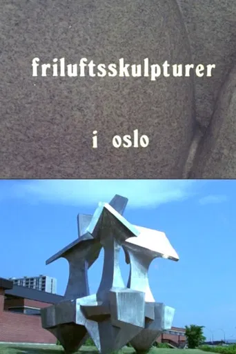 Oslofilm: Friluftsskulpturer i Oslo poster
