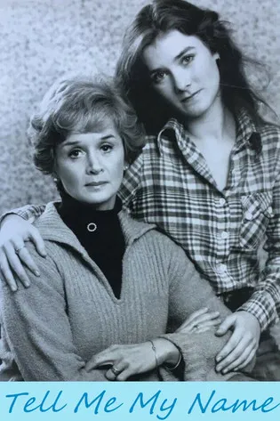 Tell Me My Name poster