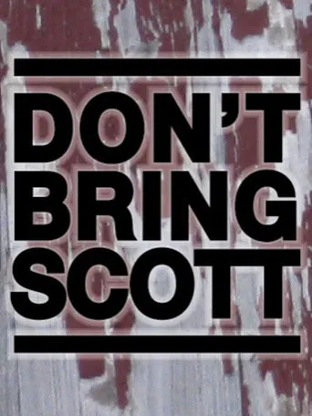 Don't Bring Scott poster