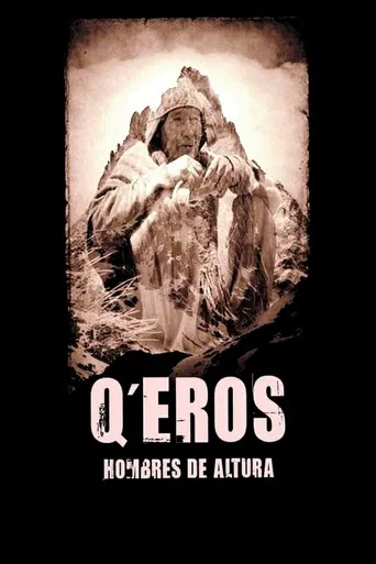 Q'eros: Hombres de Altura poster