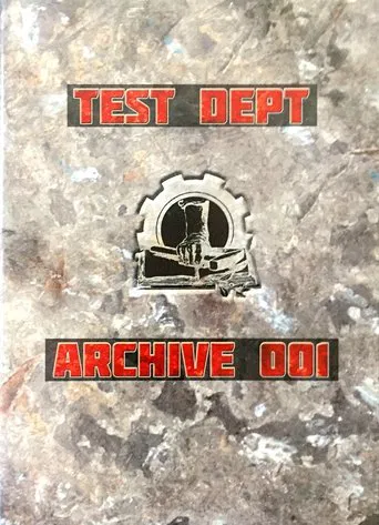 Test Dept Archive 001 poster